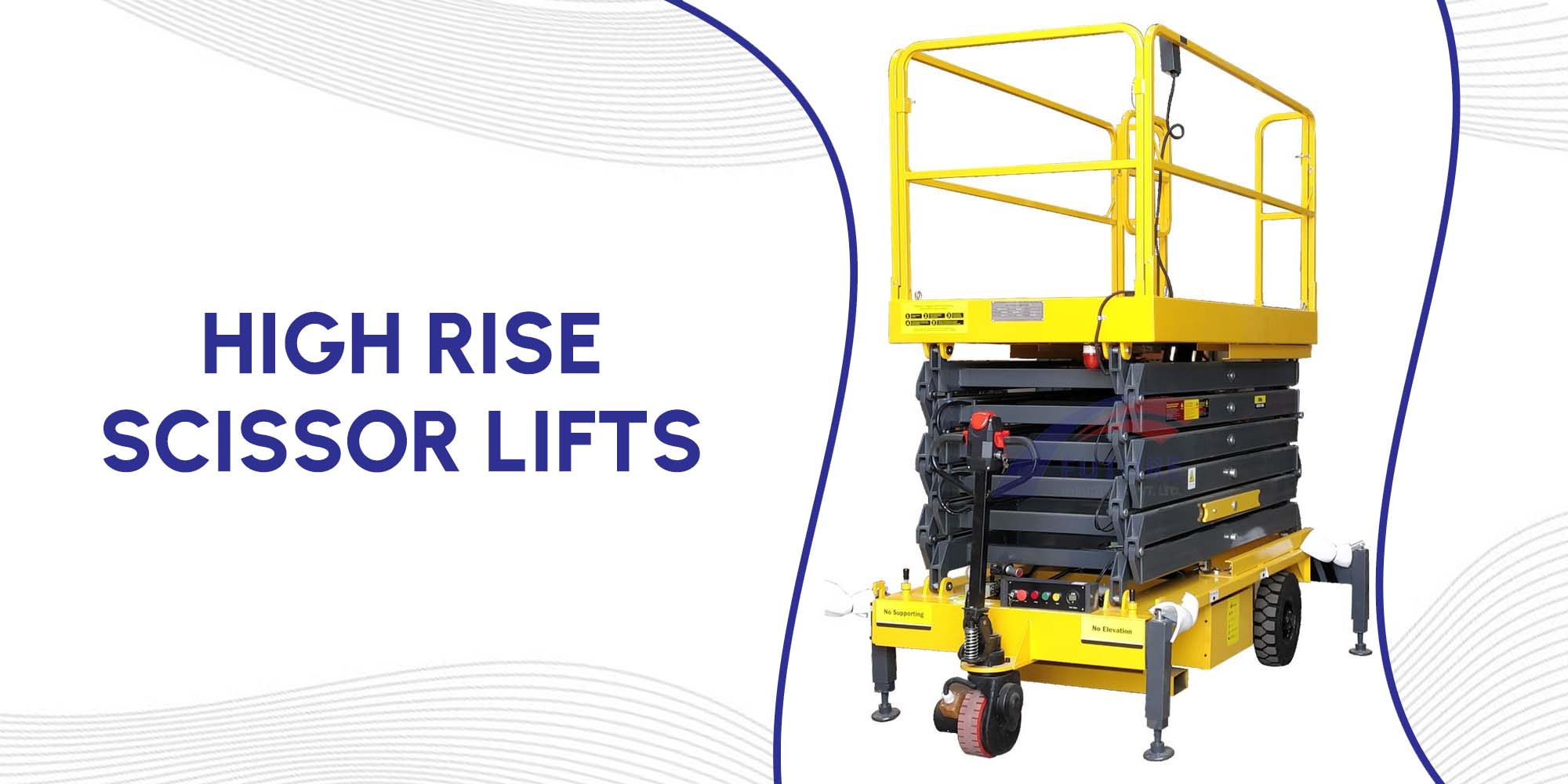 High Rise Scissor Lifts